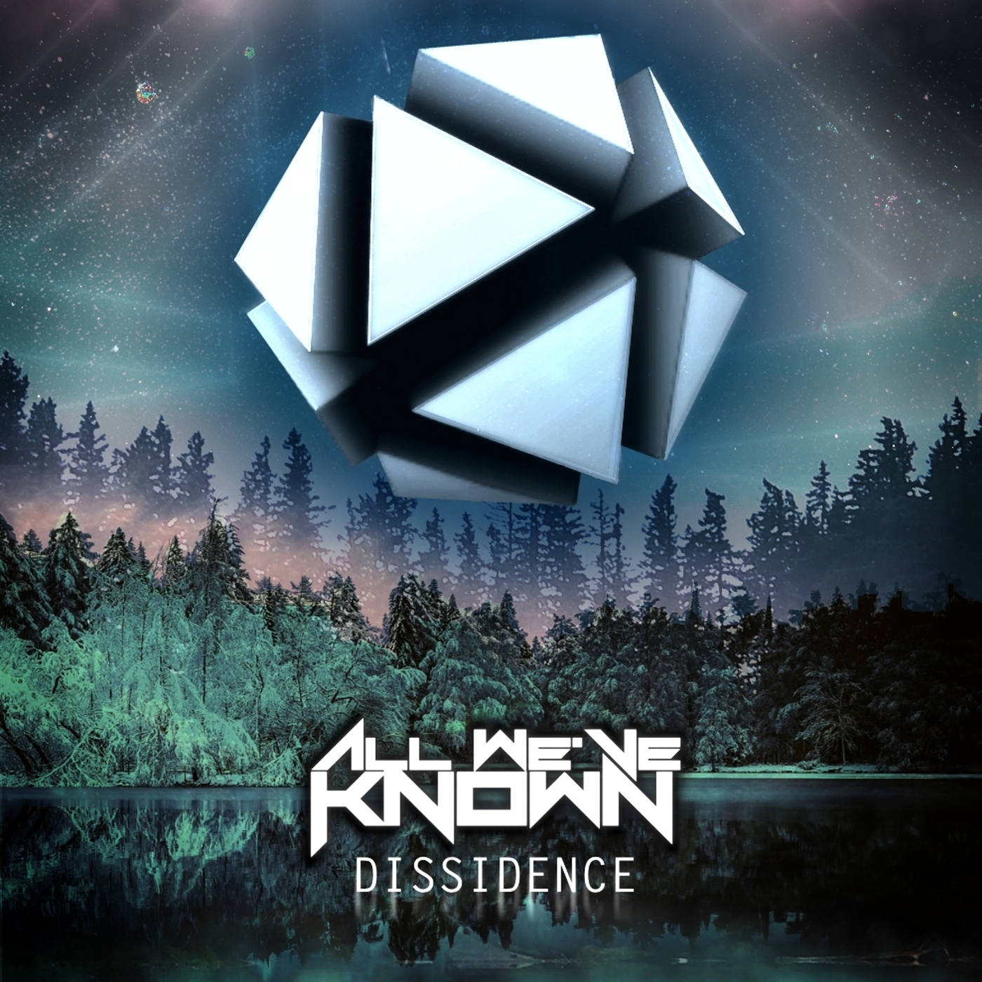 ALL WE’VE KNOWN – Dissidence